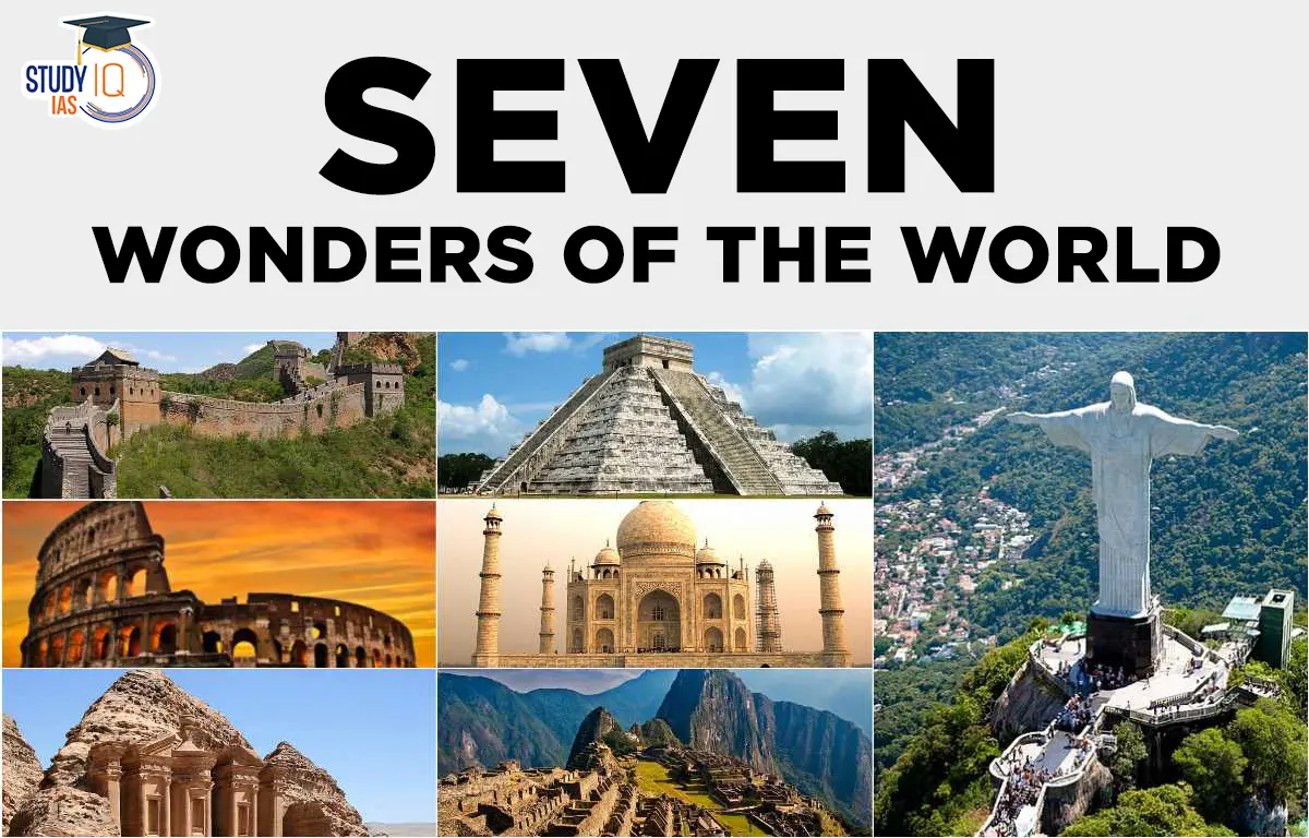 New 7 Wonders of the World Explained 2024